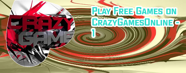 Crazy games crazy games