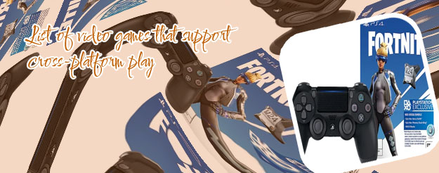Cross platform games ps4 pc