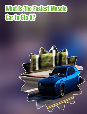Gta fastest muscle car