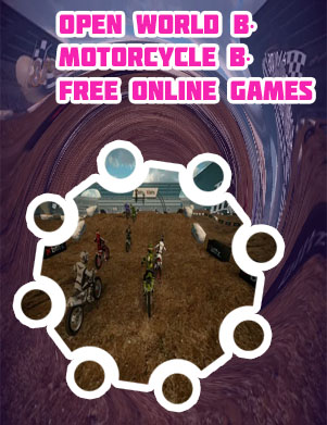 Open world dirt bike games