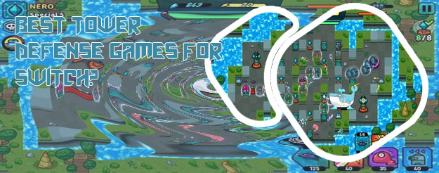 Tower defence switch